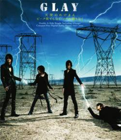 Glay : Tenshi No Wake Mae - Peak Hateshinaku Soul Kagirinaku